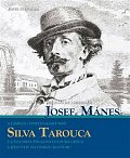 Mecenáši Josef Mánes a Silva Tarouca - Portugalský rod a jeho vliv na českou kulturu