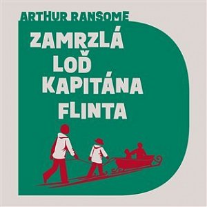 Zamrzlá loď kapitána Flinta - CDmp3 (Čte Aleš Procházka)