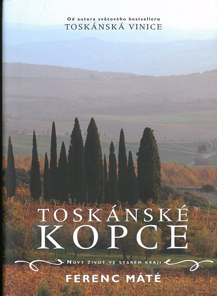 Náhled Toskánské kopce - Nový život ve starém kraji