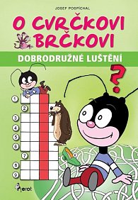 O cvrčkovi Brčkovi - Dobrodružné luštění