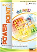 PowerPoint 2010 nejen pro školy