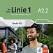 Die neue Linie 1 - A2.2 - 2Audio CD