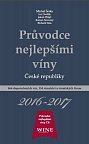 Průvodce nejlepšími víny České republiky 2016-2017