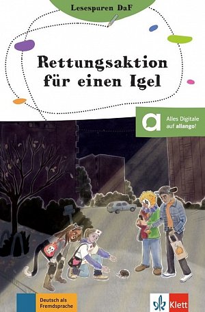 Rettungsaktion für einen Igel (A2) – Buch + MP3 allango.net