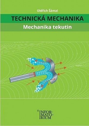 Technická Mechanika - Mechanika Tekutin