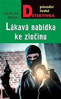 Lákavá nabídka ke zločinu