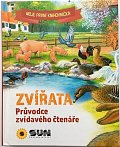 Zvířata - Průvodce zvídavého čtenáře