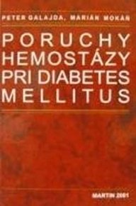 Poruchy hemostázy pri diabets mellitus