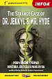 Podivný případ doktora Jekylla a pana Hyda / The Strange Case of Dr. Jekkyl and Mr. Hyde - Zrcadlová četba (A1-A2)