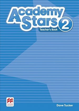 Academy Stars 2: Teacher´s Book Pack