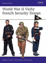 World War II Vichy French Security Troops