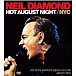 Neil Diamond: Hot August Night / Nyc 2LP