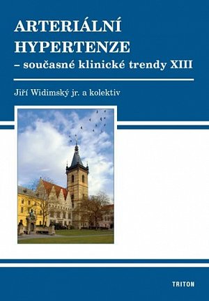 Arteriální hypertenze - Současné klinické trendy XIII