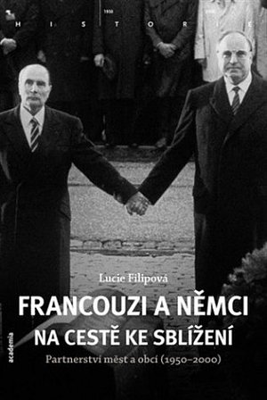 Francouzi a Němci na cestě ke sblížení