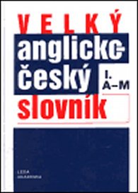 Velký anglicko-český slovník I+II