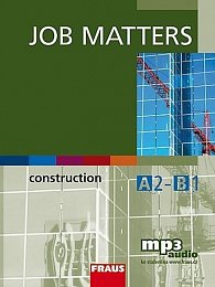 Job Matters - Construction - učebnice + mp3 ke stažení zdarma