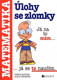 Úlohy se zlomky - 2.vydání