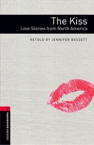 Oxford Bookworms Library 3 The Kiss Love Stories From North America with Audio Mp3 Pack (New Edition)