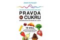 Pravda o cukru - Jak krevní cukr ovlivňuje kvalitu našeho života