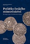 Počátky českého mincovnictví / The Begi