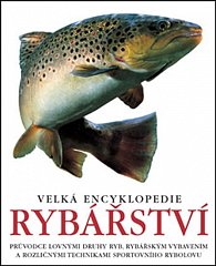 Velká encyklopedie rybářství, 3.  vydání