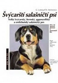 Švýcarští salašničtí psi - Jak na to