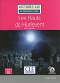 Les Hauts de Hurlevent - Niveau 4/B2 - Lecture CLE en français facile - Livre + Audio téléchargeable