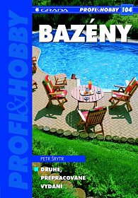 Bazény - edice PROFI & HOBBY 104 - 2. přepracované vydání