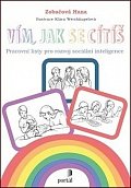 Vím, jak se cítíš - Pracovní listy pro rozvoj sociální inteligence