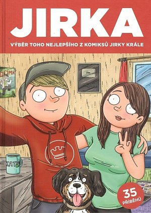 Komiks Jirka Král - Jirka. Výběr toho nejlepšího z komiksů Jirky Krále 1