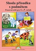 Shoda přísudku s podmětem - pracovní sešit pro 4. a 5. ročník