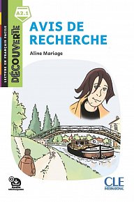 Avis de recherche - Niveau A2.1 - Lecture Découverte - Audio téléchargeable