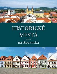 Historické mestá na Slovensku