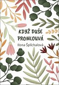Když duše promlouvá