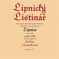 Lipnický listinář - Soupis nejstarších listinných dokumentů týkajících se nejstarší historie Lipnice mezi roky 1358 a 1658