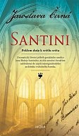 Santini - Peklem duše k světlu světa, 2.  vydání