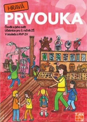 Hravá prvouka 3 – učebnice, 3.  vydání