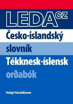 Česko-islandský slovník / Tékknesk-íslensk or?abók