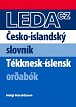 Česko-islandský slovník / Tékknesk-íslensk or?abók