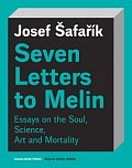 Seven Letters to Melin Essays on the So