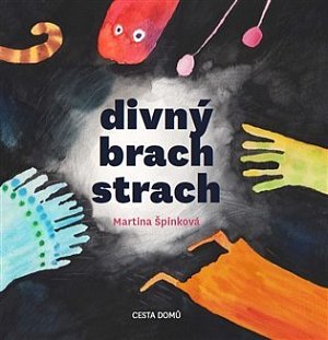 Divný brach strach, 1.  vydání