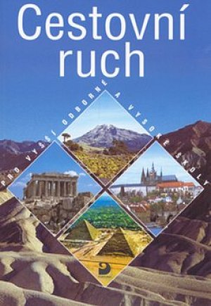 Cestovní ruch pro VOŠ a VŠ