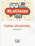 LaClasse A2: Cahier d´activités