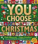 You Choose Christmas: A new story every time - what will YOU choose?