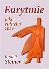 Eurytmie jako viditelný zpěv