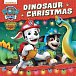 Paw Patrol Dinosaur Christmas Picture book