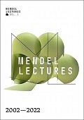 Mendel Lectures 2002-2022 (anglicky)