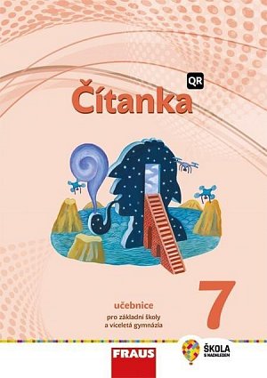 Čítanka 7 pro ZŠ a VG - Hybridní učebnice (nová generace)