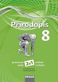 Přírodopis 8 pro ZŠ a VG - Pracovní sešit 2v1 nová generace