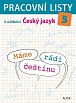 Pracovní listy k učebnici Máme rádi češtinu pro 5. ročník ZŠ